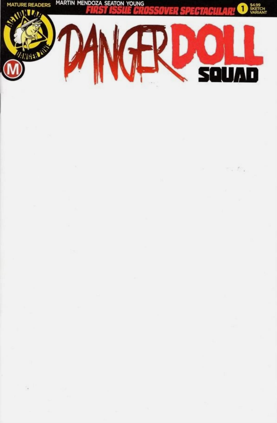 Danger Doll Squad #1 Blank