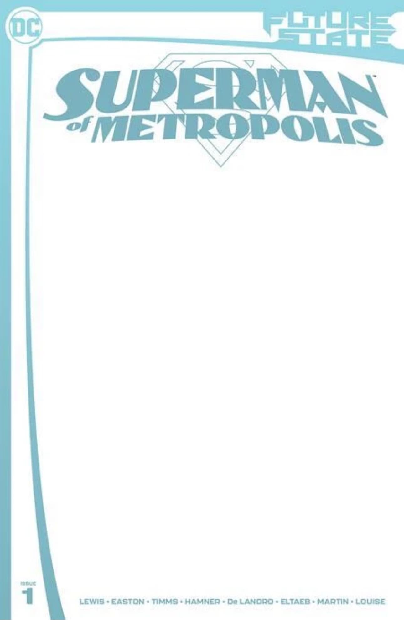 Future State: Superman of Metropolis #1 Blank